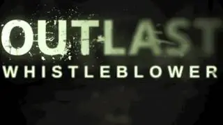 Outlast: Whistleblower OST - 08 ENDING - Samuel Laflamme