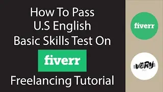 how to pass U S English Basic Skills Test on Fiverr Freelancing Tutorial