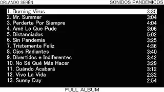 Orlando Serén - Sonidos Pandémicos (Full Album)