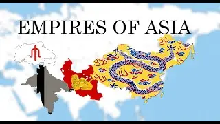 The Empires of Asia