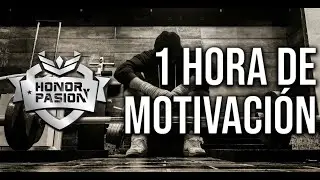 MOTIVATION, HONOR, AND PASSION - 1 HOUR - LATIN AMERICAN SPANISH - MOTIVATION 2021 🔥