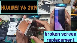 Huawei Y6 2019 screen replacement