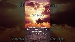 Sometimes you wake up - Neil Gaiman Quote 
