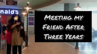 Meeting My FRIEND after 3 YEARS II TARIQ ROAD MALL Vlog
