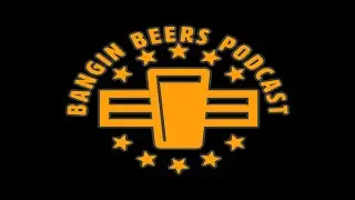 Bangin Beers Podcast ep24 (Tim Myers Hot Heads Hot Sauce)