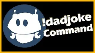 Designing a Nightbot !dadjoke Command for Twitch.