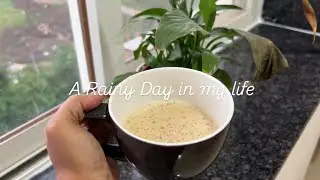 A Rainy Day in my life | Aesthetic Indian Vlog | Rainy Day | silent Vlog
