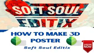 How to make 3D poster using Snapseed app | 3D पोस्टर कैसे बनाये
