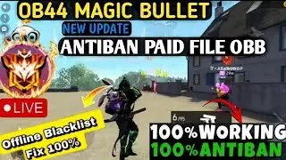 ob44 Update Free Fire 100% antiban Magic Bullet hologram Confing File cs Rank Working headshot Hack