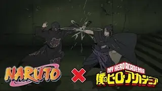 'You Say Run' Goes With Everything | Sasuke Uchiha vs Itachi Uchiha | Naruto X My Hero Academia
