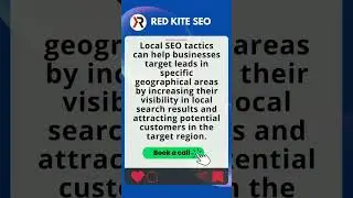 How can local SEO tactics help businesses target leads in specific geographical areas?