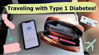 TRAVELING ALONE WITH TYPE 1 DIABETES?!