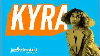 THIS KYRA SHOW WENT VIRAL!!! @Jazz re:freshed