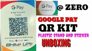 How to unboxing of G PAY QR kit / G pay QR code unboxing /G pay plastic qr code/ qr code g pay