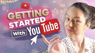 How to Start a Successful YouTube Channel 2021