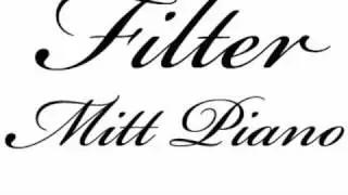 Mitt Piano - Filter