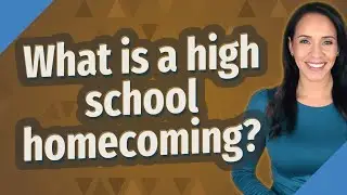 What is a high school homecoming?