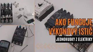 Ako funguje výkonový istič (deón)