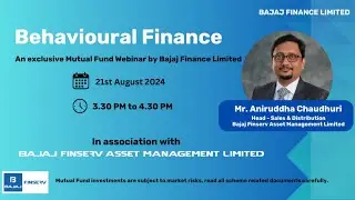 Exclusive Mutual Fund Webinar - Behavioural Finance