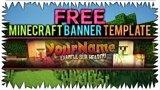 [FREE] Minecraft YouTube Banner Template! (.PSD)