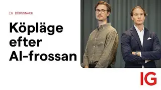 Köpläge efter AI-frossan? | IG Börssnack
