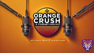 Orange Crush Podcast: Clemson/Georgia Pregame Check-In!