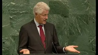 Bill Clinton At UN Model United Nations - Full Speech