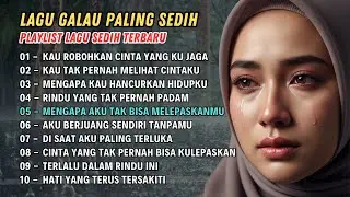 Lagu Galau Paling Sedih Vol.6 - Kumpulan Lagu Sedih Paling Menyentuh Hati | Sora Nostalgia