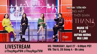 Livestream với MARIE TÔ, Ý LAN, QUỲNH HƯƠNG & MAI LINH | APR 27, 2023