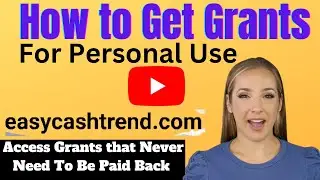 How to Get Grants for Personal Use