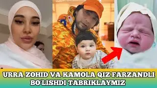 URRA ZOHID VA KAMOLA QIZ FARZANDLI BOʻLISHDI TABRIKLAYMIZ