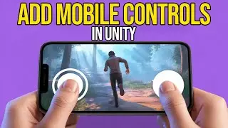 Add MOBILE CONTROLS to Your Third Person Game in UNITY Easily