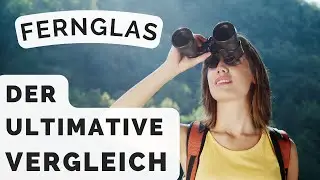 The BEST binoculars - The big binoculars TEST!