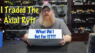 I traded off the Axial Ryft - what did I get in exchange??