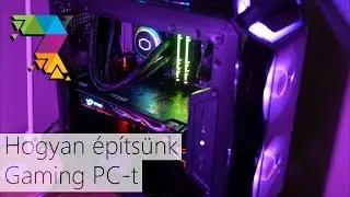 Hogyan építs Gaming PC-t