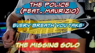 Every breath you take THE MISSING SOLO (guitar solo)