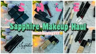 Sapphire Makeup HAUL 💄💅🏻🎀 Sapphire SALE🛍️🛒