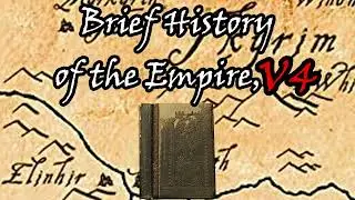 Elder Scrolls Books TLDR Brief history of the empire V4