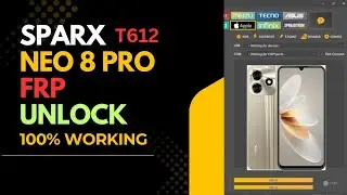 Sparx Neo 8 Pro FRP Unlock 2025: 100% Working Solution - Latest Unlock Tool