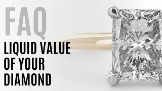 FAQ: How We Determine the Liquid Value of Your Diamond