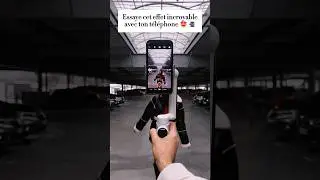 Vidéo créative à faire simplement avec ton téléphone 🤯📲 #gimbal #smartphonevideography