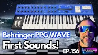 🚨BREAKING: BEHRINGER WAVE FIRST SOUNDS | THAT SYNTH SHOW EP.156 