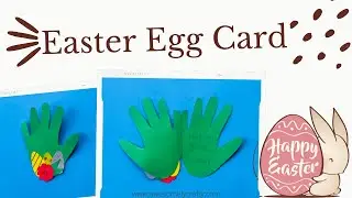How to make an Easter Egg Card for Kids | Easy Easter Crafts for Kids | Easy Easter Handprint Card