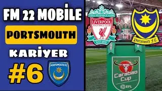 Carabao Cup’ta Rakip Liverpool // FM22 Mobile