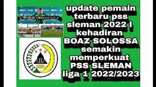 pemain terbaru pss sleman 2022