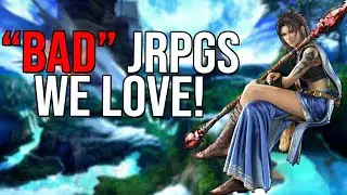 “BAD” JRPGS That Are ACTUALLY Good! ft. JRPG Youtubers