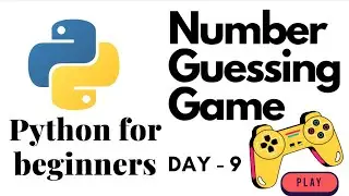 Number Guessing Game in Python | For Beginners |