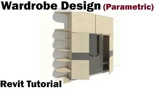 Revit Tutorial - Parametric Wardrobe Design