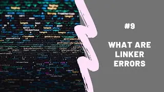 What are Linker Errors