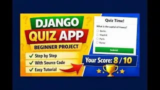 Build a Quiz App Using Django Beginner Project with Source Code|python Quizapp| Project for Students